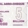 Зимбабве. 5 000 000 000 долларов. 2008 год. UNC.  