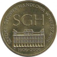 100 лет высшей экономической школе Варшавы.  Монета 2 злотых, 2006 год, Польша.