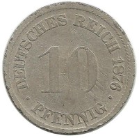 Монета 10 пфеннигов.  1876 год (D) ,  Германская империя.