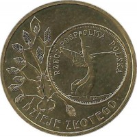 История польского злотого. (5 злотых образца 1928г. Ника.)  Монета 2 злотых, 2007 год, Польша.