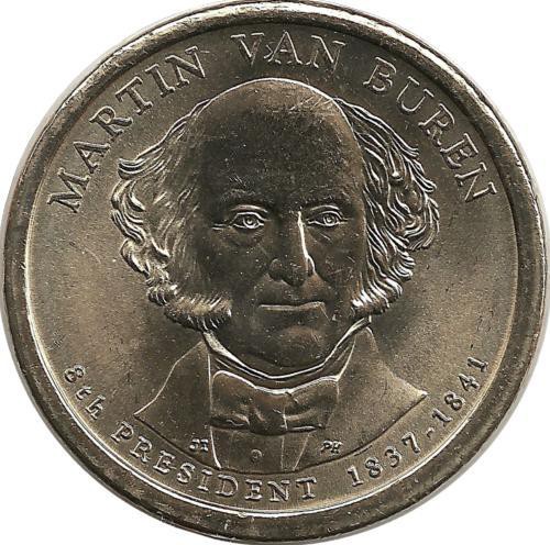 Мартин Ван Бюрен (1837-1841). 8-й президент США. Монетный двор (P). 1 доллар, 2008 год, США.