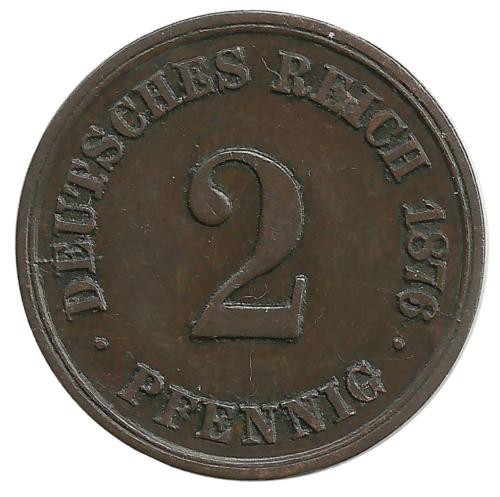 Монета 2 пфенниг 1876 год (A), Германская империя.